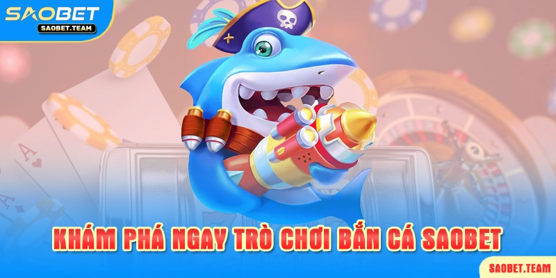 Tìm hiểu game bắn cá