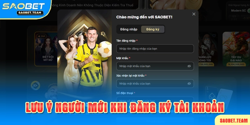 Lưu ý vói người mới tham gia Saobet